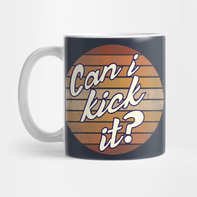 Can i Kick it by Semarmendem